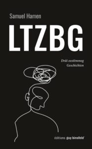 Couverture du livre : LTZBG – 9782919822249 - sur www.promoculture.lu