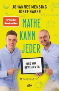 Couverture du livre : Mathe kann jeder – und wir beweisen es – 9783423263931 - sur www.promoculture.lu