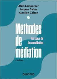 Couverture du livre : Méthodes de médiation – 2e éd. – 9782100883905 - sur www.promoculture.lu
