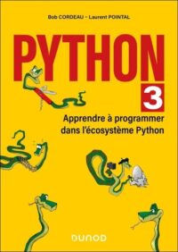 Couverture du livre : Python 3 – 9782100876129 - sur www.promoculture.lu
