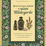 toute-la-science-medicale-de-sainte-hildegarde-9782385000387