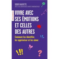 Couverture du livre : Vivre avec ses émotions et celles des autres – 9782416021220 - sur www.promoculture.lu