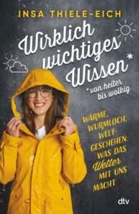 Couverture du livre : Wirklich wichtiges Wissen – von heiter bis wolkig – 9783423263733 - sur www.promoculture.lu