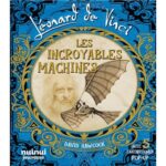 Leonard-De-Vinci-Les-Incroyables-Machines-Nouvelle-edition