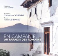 Couverture du livre : En Campanie, au paradis des Romains – 9782492818325 - sur www.promoculture.lu