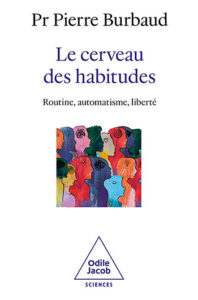 Couverture du livre : Le Cerveau des habitudes – 978241510881 - sur www.promoculture.lu