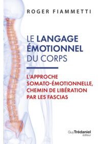 Couverture du livre : Le langage émotionnel du corps – 9782813233202 - sur www.promoculture.lu