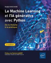 Couverture du livre : Le Machine Learning et l&rsquo;IA générative avec Python – 9782409050015 - sur www.promoculture.lu