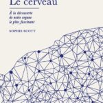 10-choses-que-vous-aimeriez-savoir-sur-le-cerveau-9782889156702