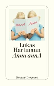Couverture du livre : Anna annA – 9783257250930 - sur www.promoculture.lu
