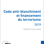 code-anti-blanchiment-et-financement-du-terrorisme-2019