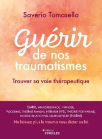 Couverture du livre : Guérir de nos traumatismes – 9782416014192 - sur www.promoculture.lu