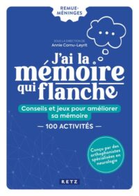 Couverture du livre : J&rsquo;ai la mémoire qui flanche – 9782725643991 - sur www.promoculture.lu