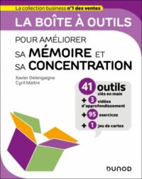 Couverture du livre : La boîte à outils pour améliorer sa mémoire et sa concentration – 9782100880300 - sur www.promoculture.lu