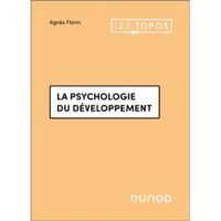 Couverture du livre : La psychologie du développement – 9782100871711 - sur www.promoculture.lu