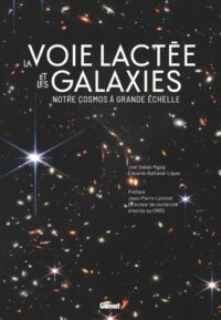 Couverture du livre : La Voie lactée et les galaxies – 9782344068113 - sur www.promoculture.lu