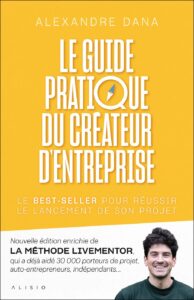 Couverture du livre : Le guide pratique du créateur d&rsquo;entreprise – 9782379354700 - sur www.promoculture.lu