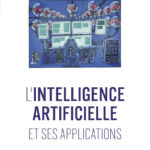 lintelligence-artificielle-et-ses-applications-en-100-questions-reponses-9782340098558