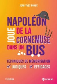 Couverture du livre : Napoléon joue de la cornemuse dans un bus – 9791039710237 - sur www.promoculture.lu