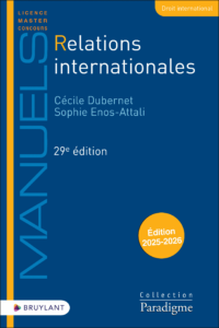 Couverture du livre : Relations internationales – 9782802775126 - sur www.promoculture.lu