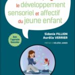 accompagner-le-developpement-sensoriel-et-affectif-du-jeune-enfant-9782100867127