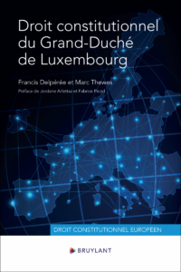 Couverture du livre : Droit constitutionnel du Grand-Duché de Luxembourg – 9782802776277 - sur www.promoculture.lu