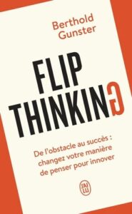 Couverture du livre : Flip Thinking – 9782290408803 - sur www.promoculture.lu
