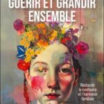 guerir-et-grandir-ensemble-9782494629431