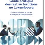 guide-pratique-des-restructurations-au-luxembourg-9782919826698
