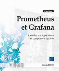 Couverture du livre : Prometheus et Grafana – 9782409050725 - sur www.promoculture.lu