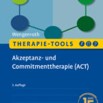 therapie-tools-akzeptanz-und-commitmenttherapie-act-9783621283908