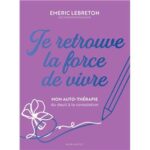 Je-retrouve-la-force-de-vivre