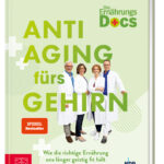die-ernahrungs-docs-anti-aging-furs-gehirn