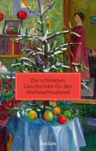 Couverture du livre : Die schönsten Geschichten für den Weihnachtsabend – 9783150207765 - sur www.promoculture.lu