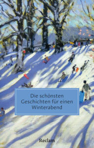 Couverture du livre : Die schönsten Geschichten für einen Winterabend – 9783150207772 - sur www.promoculture.lu