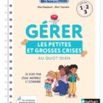 gerer-les-petites-et-grosses-crises-au-quotidien-9782095051006
