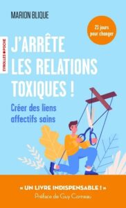 Couverture du livre : J’arrête les relations toxiques ! – 9782416022326 - sur www.promoculture.lu