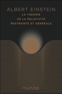 Couverture du livre : La théorie de la relativité restreinte et générale-édition anniversaire – 9782100875573 - sur www.promoculture.lu