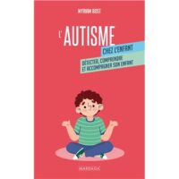 Couverture du livre : L&rsquo;autisme chez l&rsquo;enfant – 9782804734459 - sur www.promoculture.lu