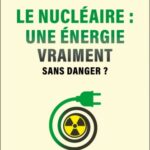 le-nucleaire-une-energie-vraiment-sans-danger-9782100868322
