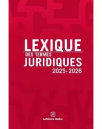 Couverture du livre : Lexique des termes juridiques 2025-2026 – 9782247240258 - sur www.promoculture.lu