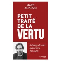 Couverture du livre : Petit Traité de la vertu – 9782813235121 - sur www.promoculture.lu