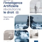 quand-l-intelligence-artificielle-revolutionne-le-droit-opportunites-et-defis-9782409051449_XL