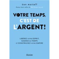 Couverture du livre : Votre temps c&rsquo;est de l&rsquo;argent ! – 9782354568337 - sur www.promoculture.lu