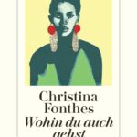 wohin-du-auch-gehst-9783257073553