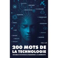 Couverture du livre : 200 mots de la technologie – 9782889756728 - sur www.promoculture.lu