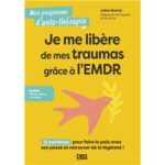 Je-me-libere-de-mes-traumas-grace-a-l-EMDR