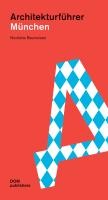 Couverture du livre : Architekturführer München – 978386922226514 - sur www.promoculture.lu