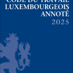 code-du-travail-luxembourgeois-annote-2025-9782496750188