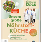 die-ernahrungs-docs-unsere-grose-nahrstoffkuche-9783965945619